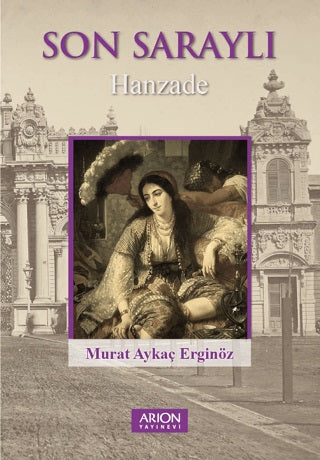 Son Saraylı Hanzade