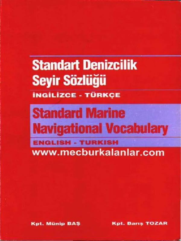 Standart Denizcilik Seyir Sözlüğü / İngilizce - Türkçe