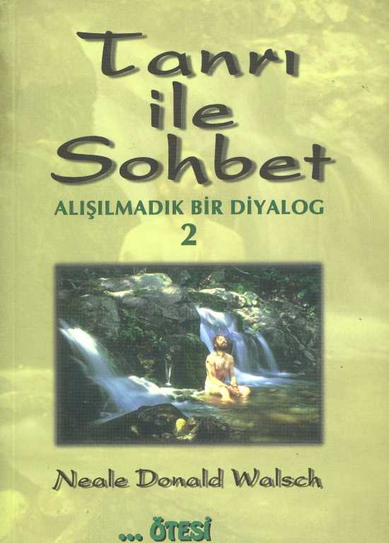 Tanrı İle Sohbet 2