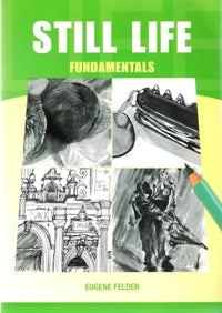 Still Life - Fundamentals