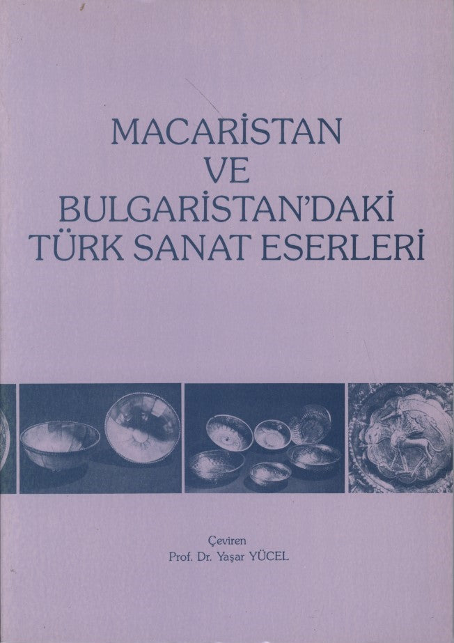 Macaristan ve Bulgaristan'daki Türk Sanat Eserleri