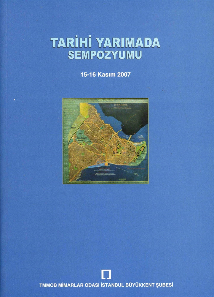 Tarihi Yarımada Sempozyumu 15-16 Kasım 2007