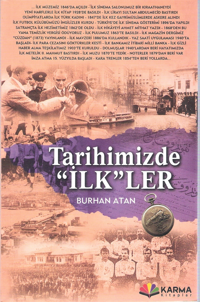 Tarihimizde "İlk"ler