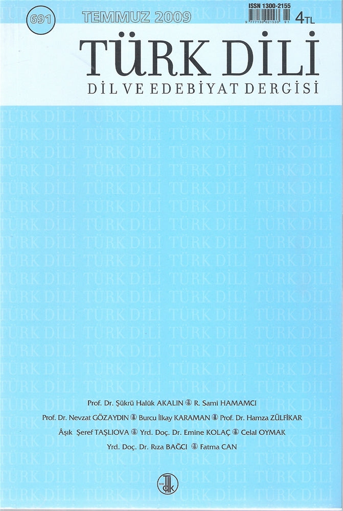 Türk Dili Dil Ve Edebiyat Dergisi Temmuz 2009 Sayı 691
