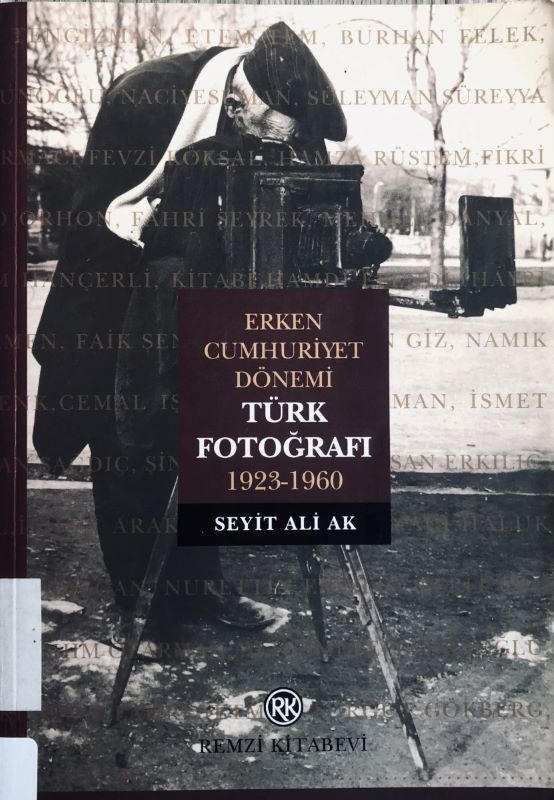 Erken Cumhuriyet Dönemi Türk Fotoğrafı