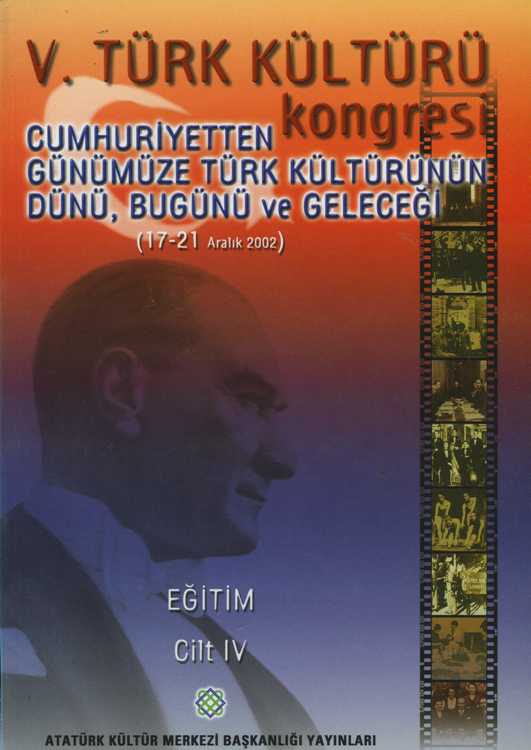 V. Türk Kültürü Kongresi Bildirileri Cilt IV