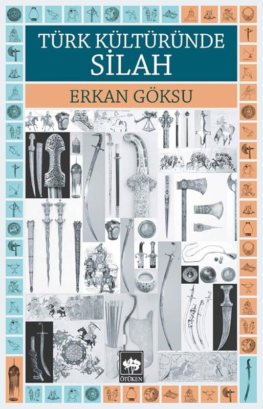 Türk Kültüründe Silah