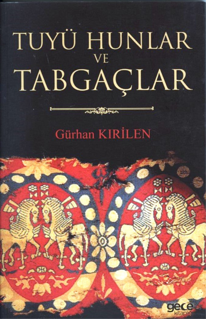 Tuyü Hunlar ve Tabgaçlar