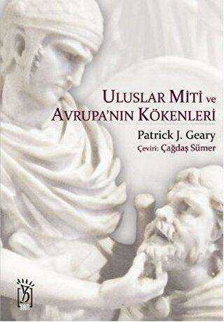 Uluslar Miti ve Avrupa’nın Kökenleri