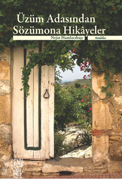Üzüm Adasında Sözümona Hikayeler