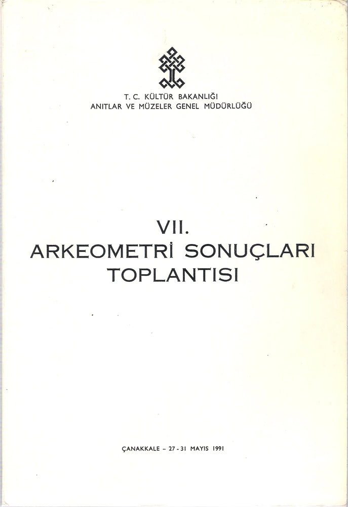 VII. Arkeometri Sonuçları Toplantısı