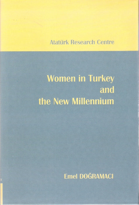 Woman in Turkey and the New Millenium
