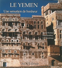 Le Yemen Une Sensation De Bonheur