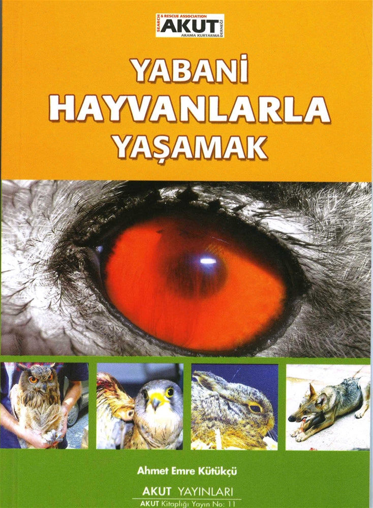 Yabani Hayvanlarla Yaşamak