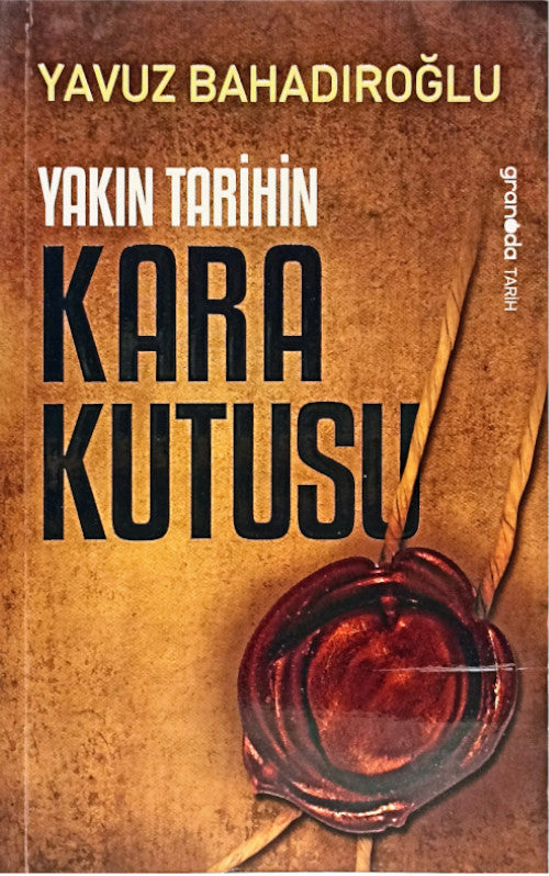 Yakın Tarihin Kara Kutusu