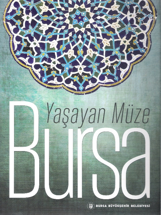 Yaşayan Müze Bursa