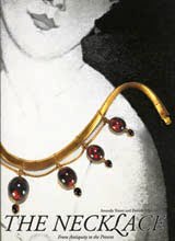 The Necklace -  From Antiquity to the Present