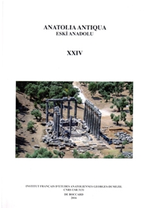 Anatolia Antiqua /  Eski Anadolu XXIV