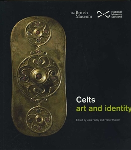 Celts : Art and Identity