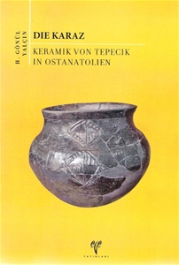 Die Karaz, Keramik von Tepecik in Ostanatolien
