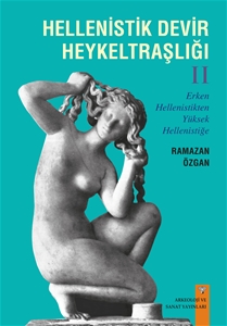 Hellenistik Devir Heykeltraşlığı-2