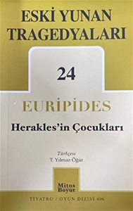Eski Yunan Tragedyaları 24 - Herakles'in Çocukları