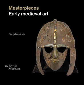 Masterpieces Early Medieval Art