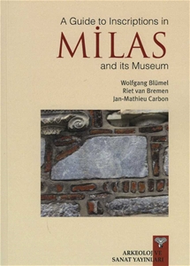 A Guide to Inscription in MİLAS and its Museum