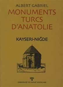 Monuments Turcs D'Anatolie Kayseri-Niğde