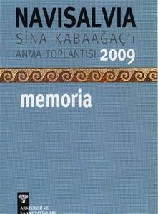 NaviSalvia -  Sina Kabaağaç'ı Anma Toplantısı - 2009 / Memoria