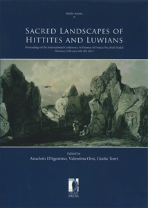 Sacred Landscapes of Hittites and Luwians