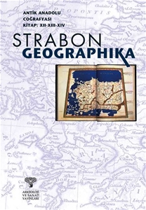 Antik Anadolu Coğrafyası Kitap : XII-XIII-XIV - Strabon-Geographika
