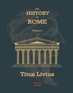 The History Of Rome Volume 1
