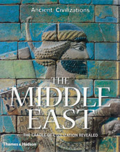 The Middle East - The Cradle of Civilization Revealed