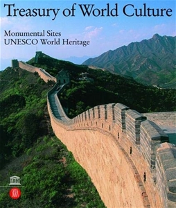 Treasury of World Culture : Monumental Sites UNESCO World Heritage