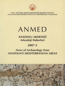 Anadolu Akdenizi Arkeoloji Haberleri 2007-5