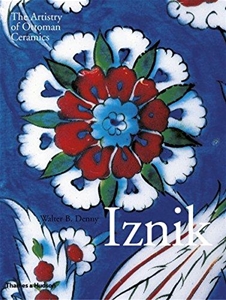 Iznik - The Artistry of Ottoman Ceramics
