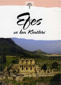 Efes ve İon Kentleri