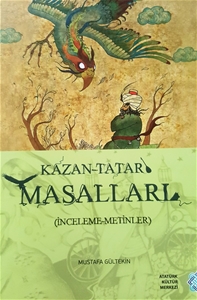Kazan-Tatar Masalları (İnceleme-Metinler)