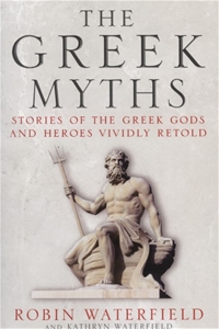 The Greek Myths Stories Of The Greek Gods And Heroes Vividly Retold