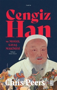 Cengiz Han ve Moğol Savaşı