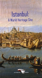 İstanbul : A World Heritage Site