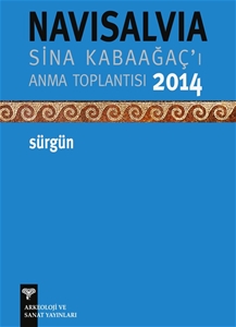 NaviSalvia - Sina Kabaağaç'ı Anma Toplantısı - 2014/Sürgün