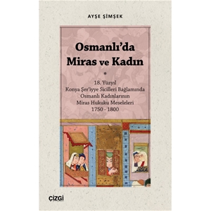 Osmanlı'da Miras ve Kadın