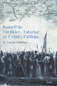 Rumeli'de Yürükler, Tatarlar ve Evlad-ı Fatihan