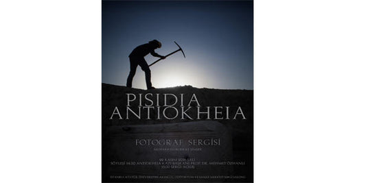 Pisidia Antiokheia Fotoğraf Sergisi