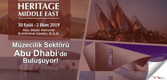 Müzeciler 30 Eylül'de Abu Dabi'de Heritage Middle East'te buluşacak