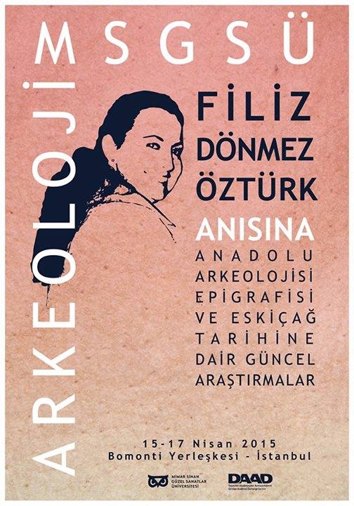 Anadolu Arkeolojisi Epigrafisi ve Eskiçağ Tarihine Dair Güncel Araştırmalar