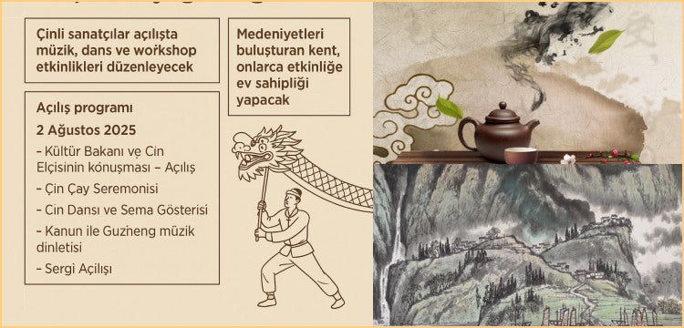 Nevşehir Kültür yolu Festivali ile Kapadokya'da Çin rüzgarları esecek