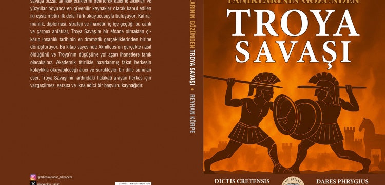 Tanıklarının Gözünden Troya Savaşı